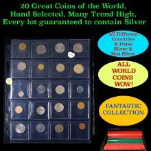 20 Great Coins of the World, hand selected, many trend high, every lot guaranteed to contain Silver.