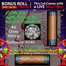 1-5 FREE BU Jefferson rolls with win of this2010-d SOLID BU Jefferson 5c roll incredibly FUN wheel O