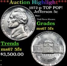 ***Auction Highlight*** 1972-p Jefferson Nickel TOP POP! 5c Graded GEM++ 5fs By USCG (fc)