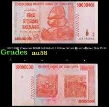 2007-2008 Zimbabwe (ZWR 3rd Dollar) 5 Billion Dollars Hyperinflation Note P# 83 Grades Choice AU/BU