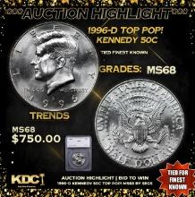 ***Auction Highlight*** 1996-d Kennedy Half Dollar TOP POP! 50c Graded ms68 By SEGS (fc)