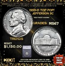 ***Auction Highlight*** 1955-d Jefferson Nickel TOP POP! 5c Graded ms67 By SEGS (fc)