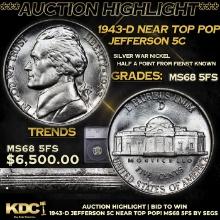 ***Auction Highlight*** 1943-d Jefferson Nickel Near TOP POP! 5c Graded ms68 5fs BY SEGS (fc)