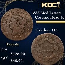 1832 Med Letters Coronet Head Large Cent 1c Grades f, fine