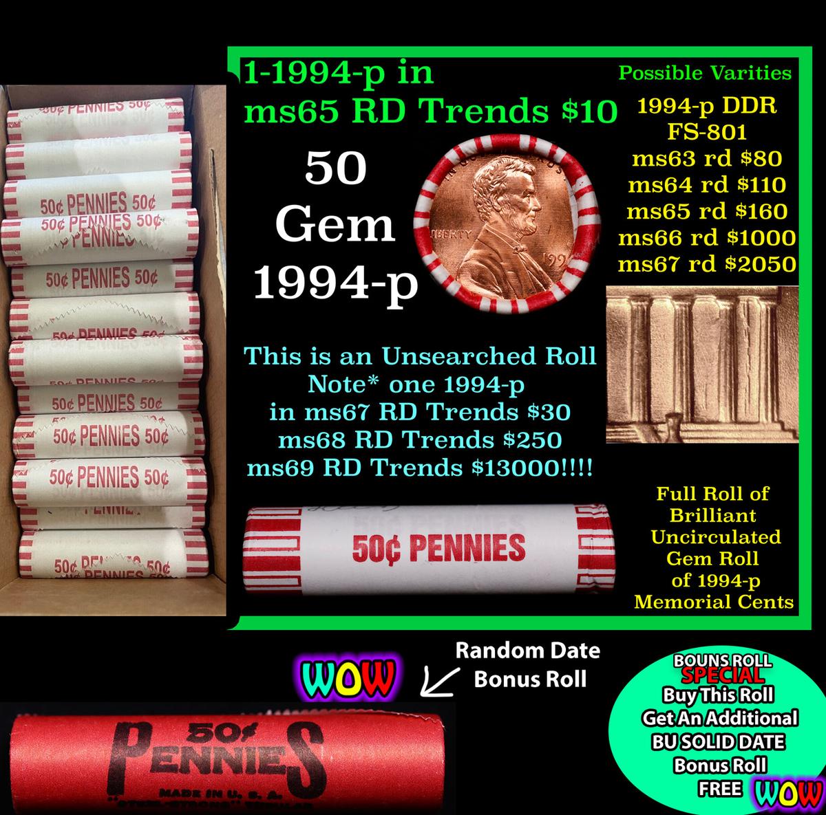 THIS AUCTION ONLY! BU Shotgun Lincoln 1c roll, 1994-p 50 pcs Plus one bonus random date BU roll! Ban