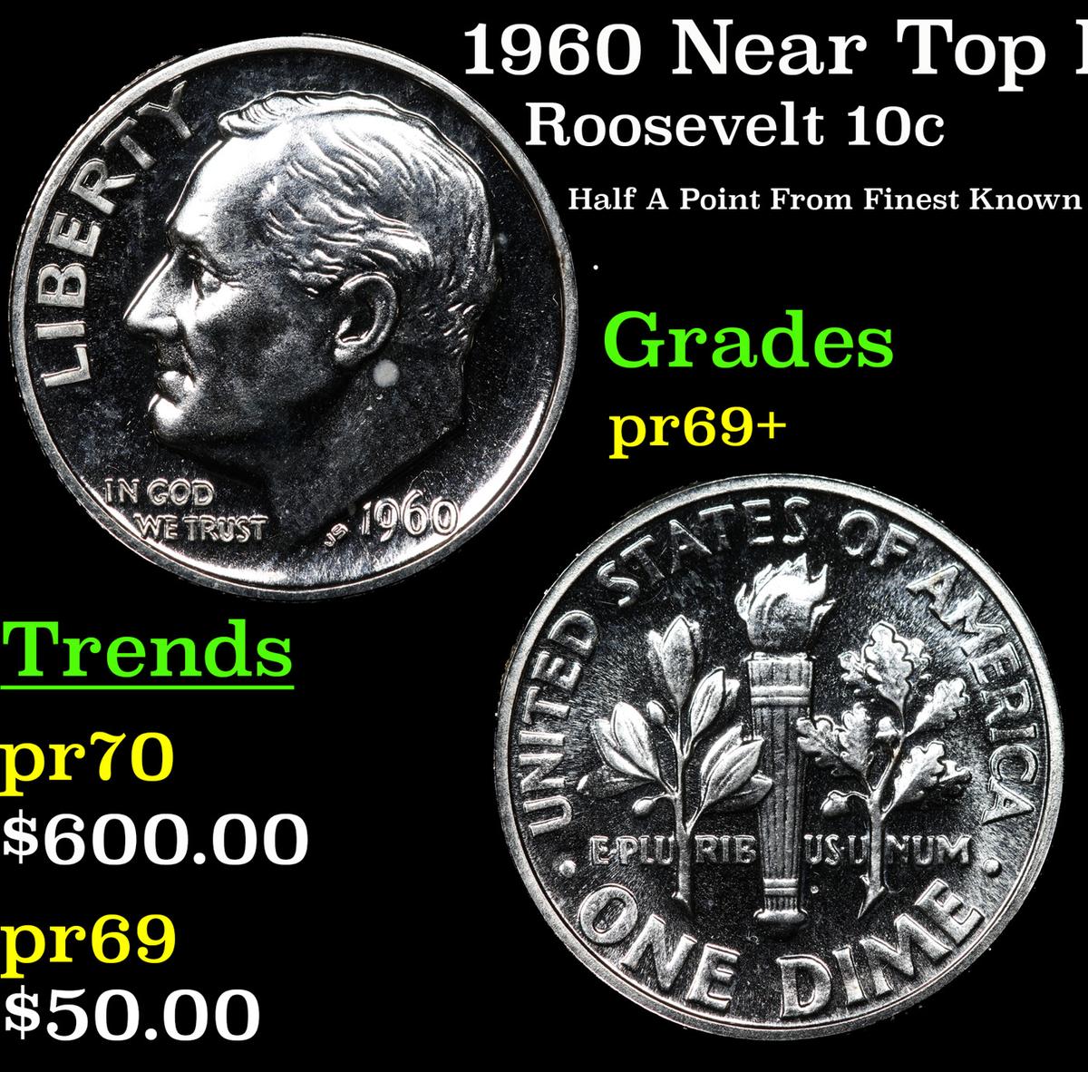 Proof 1960 Roosevelt Dime Near Top Pop! 10c Graded pr69+ BY SEGS