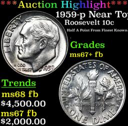 ***Auction Highlight*** 1959-p Roosevelt Dime Near Top Pop! 10c Graded Gem++ Full Bands BY USCG (fc)