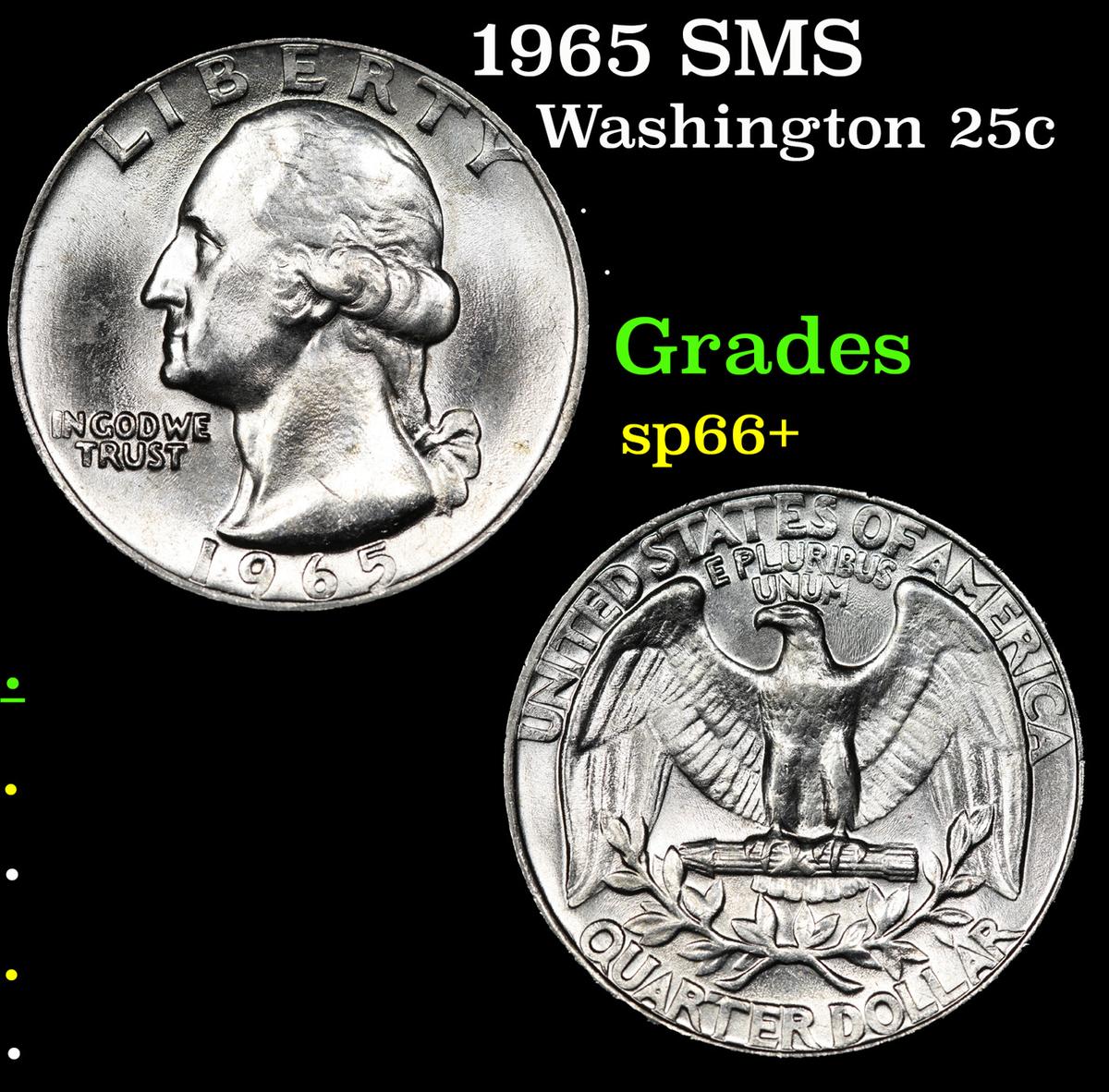 1965 SMS Washington Quarter 25c Grades sp66+