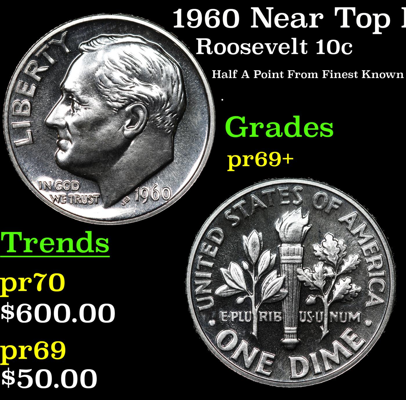 Proof 1960 Roosevelt Dime Near Top Pop! 10c Graded pr69+ BY SEGS