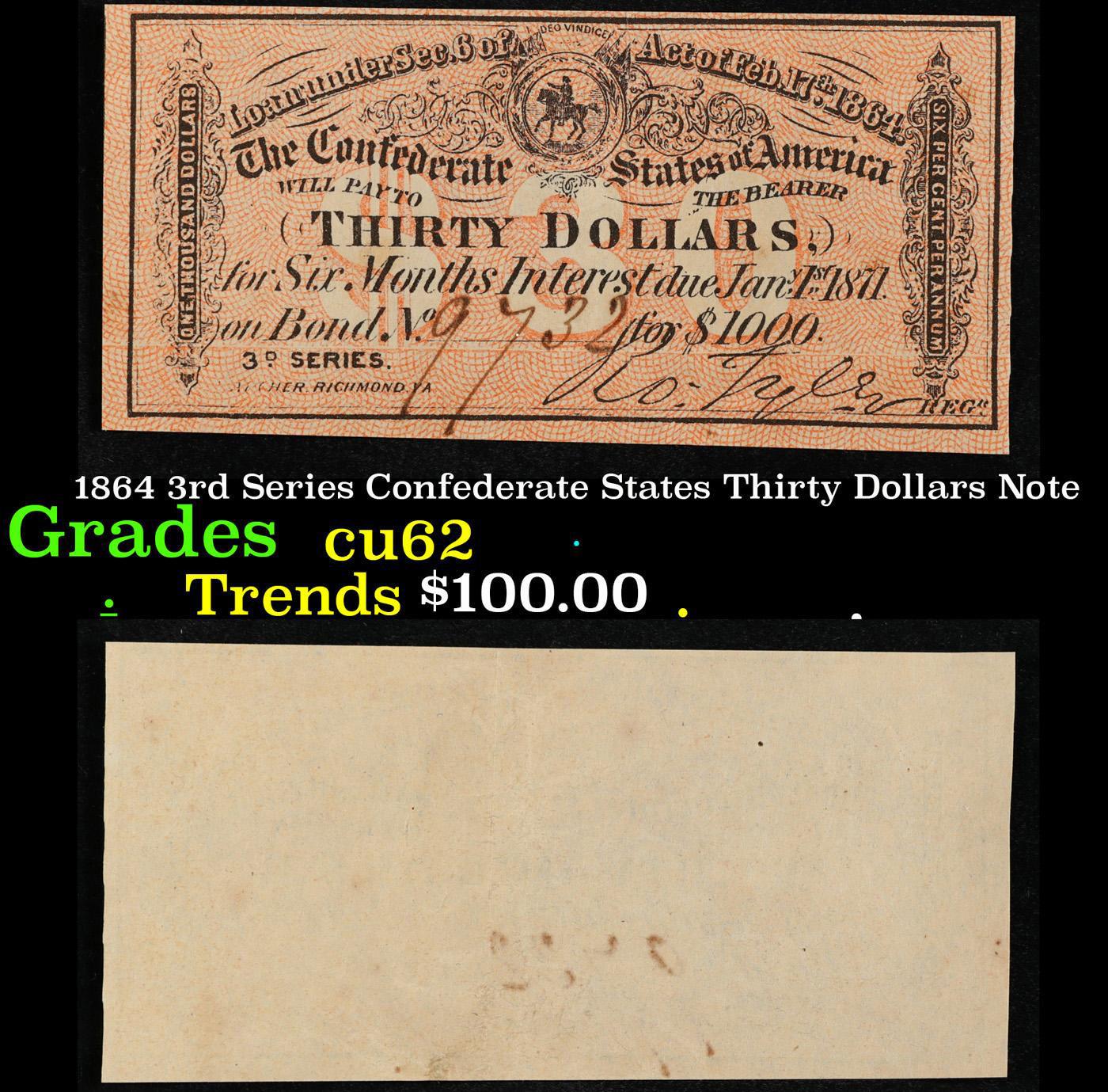 1864 3rd Series Confederate States Thirty Dollars Note Grades Select CU