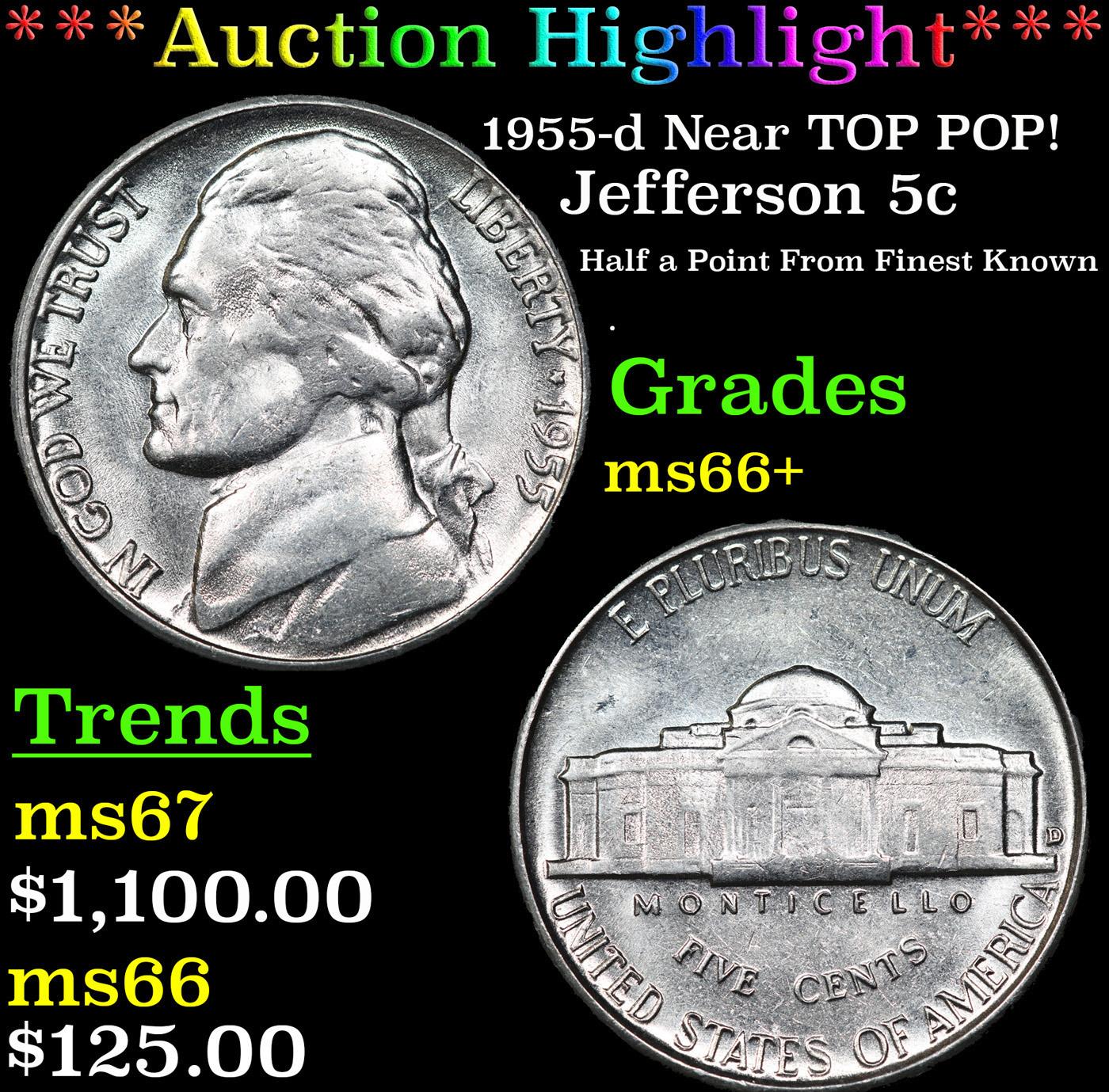 ***Auction Highlight*** 1955-d Jefferson Nickel Near TOP POP! 5c Graded ms66+ BY SEGS (fc)