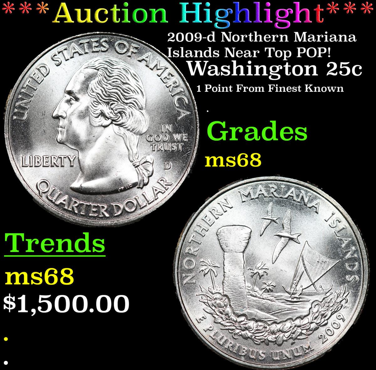 ***Auction Highlight*** 2009-d Northern Mariana Islands Washington Quarter Near Top POP! 25c Graded