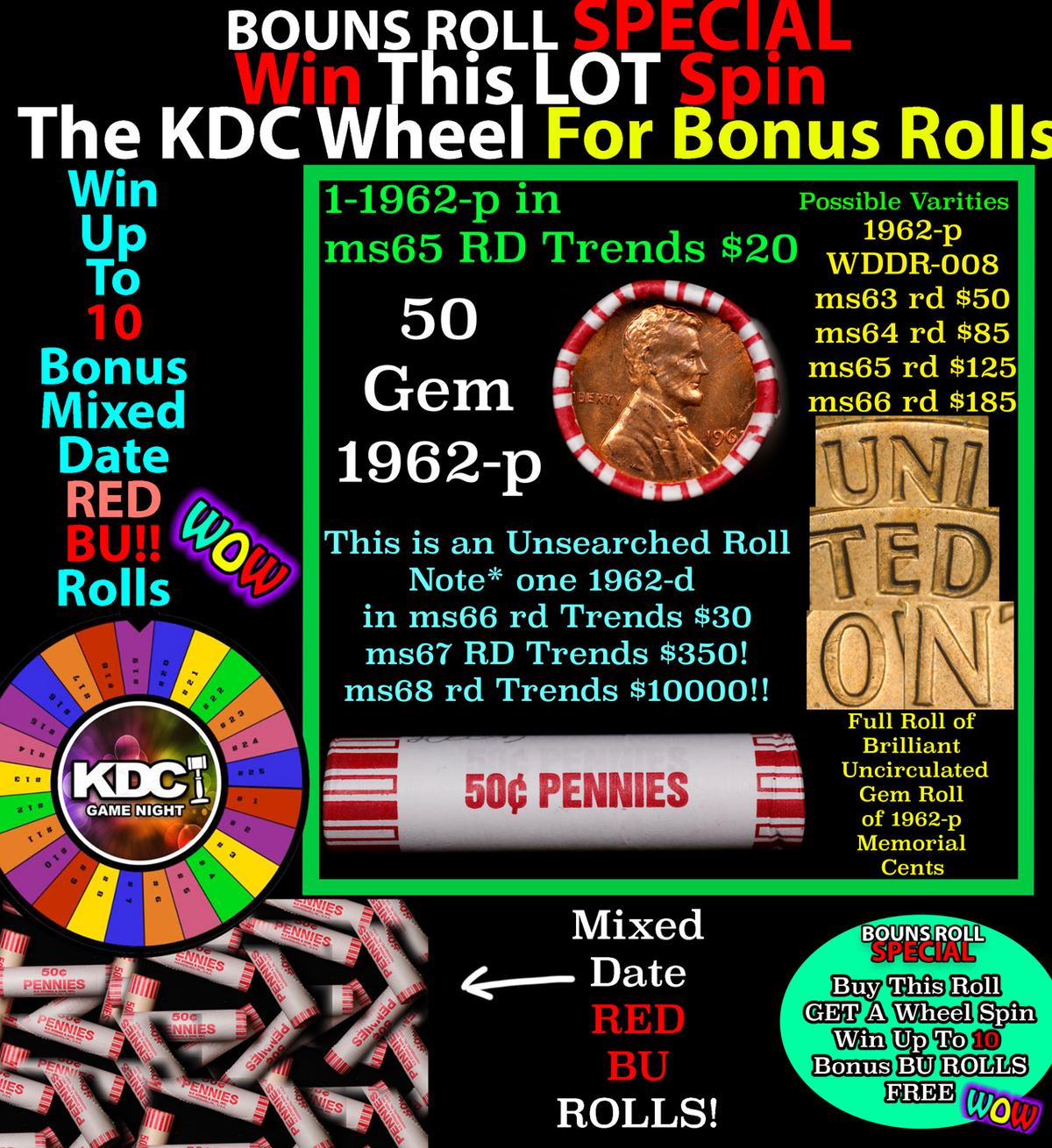 CRAZY Penny Wheel Buy THIS 1962-p solid Red BU Lincoln 1c roll & get 1-10 BU Red rolls FREE WOW