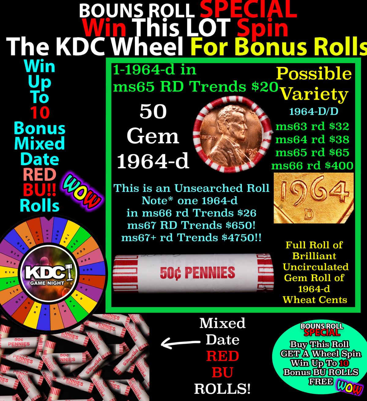 CRAZY Penny Wheel Buy THIS 1964-d solid Red BU Lincoln 1c roll & get 1-10 BU Red rolls FREE WOW