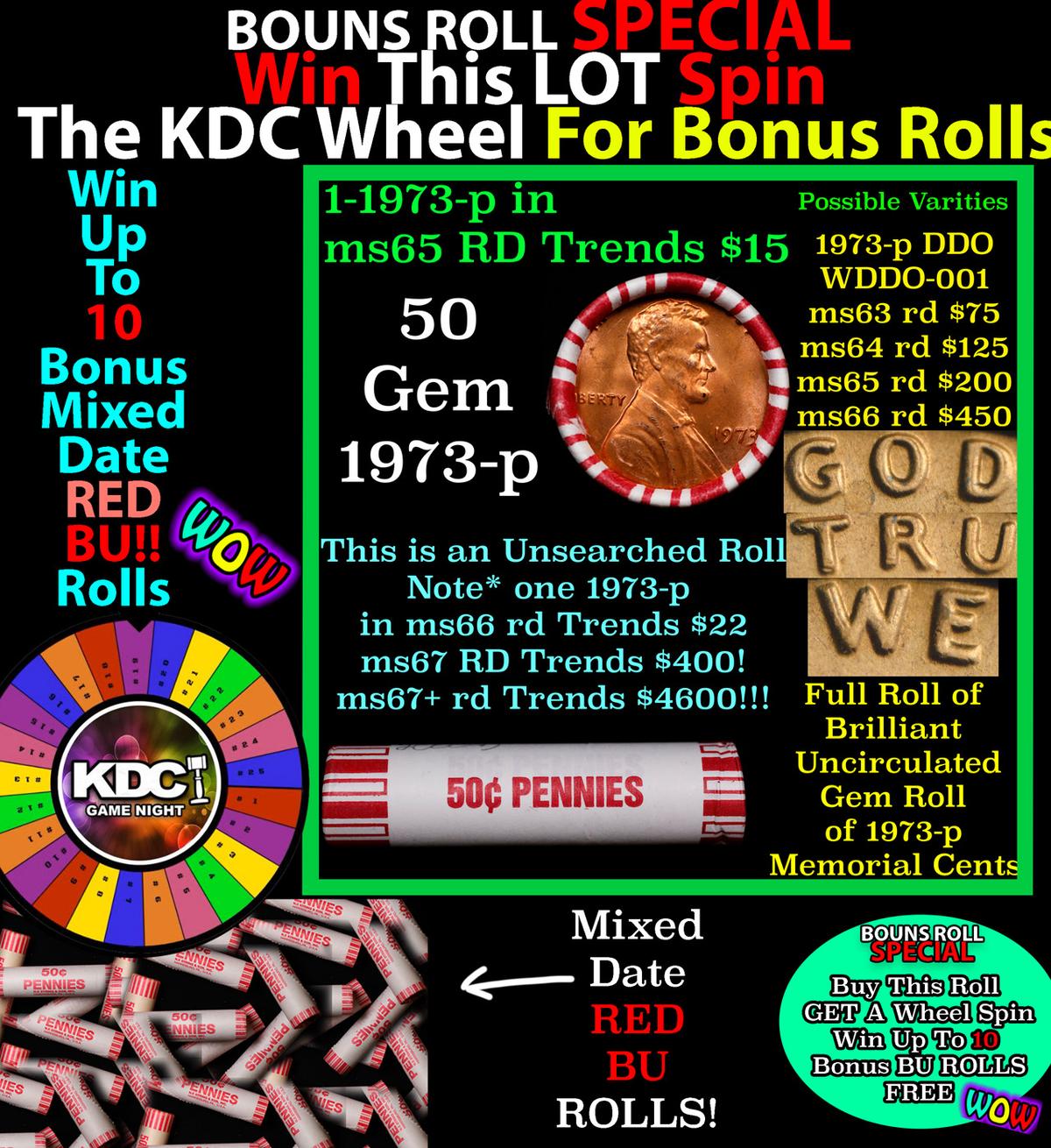 CRAZY Penny Wheel Buy THIS 1973-p solid Red BU Lincoln 1c roll & get 1-10 BU Red rolls FREE WOW