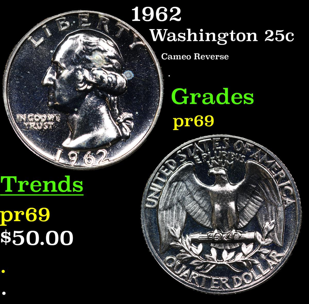 Proof 1962 Washington Quarter 25c Grades GEM++ Proof