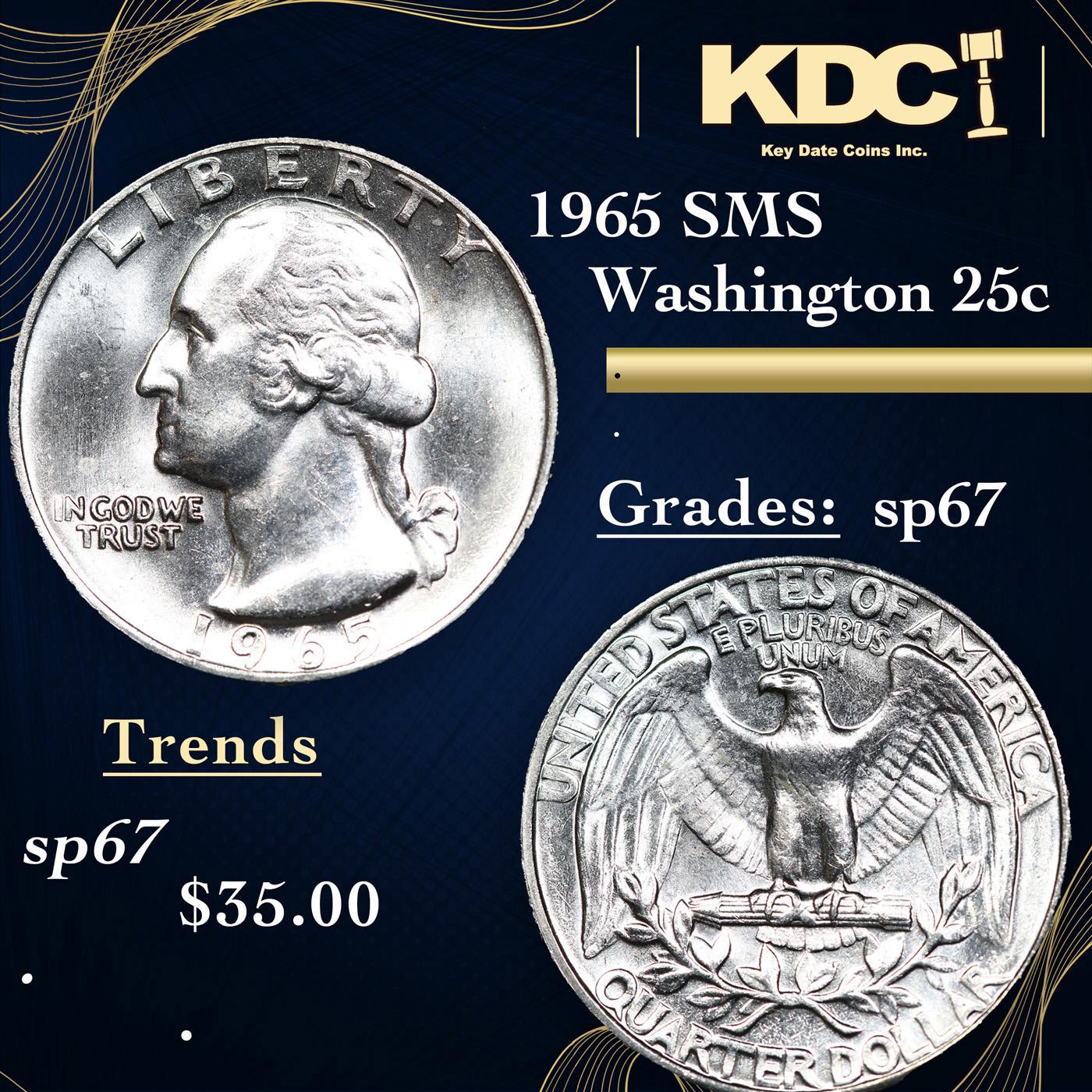 1965 SMS Washington Quarter 25c Grades sp67