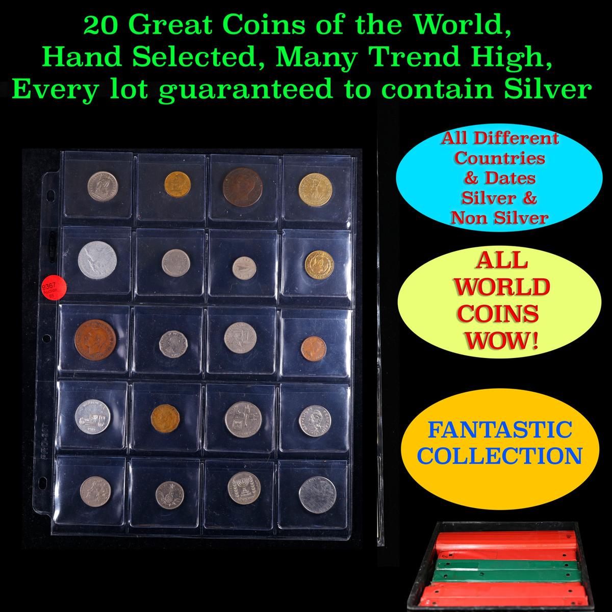 20 Great Coins of the World, hand selected, many trend high, every lot guaranteed to contain Silver.