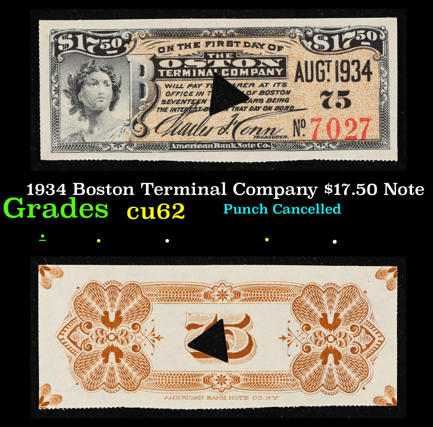 1905 Boston Terminal Company $17.50 Note Grades Select CU