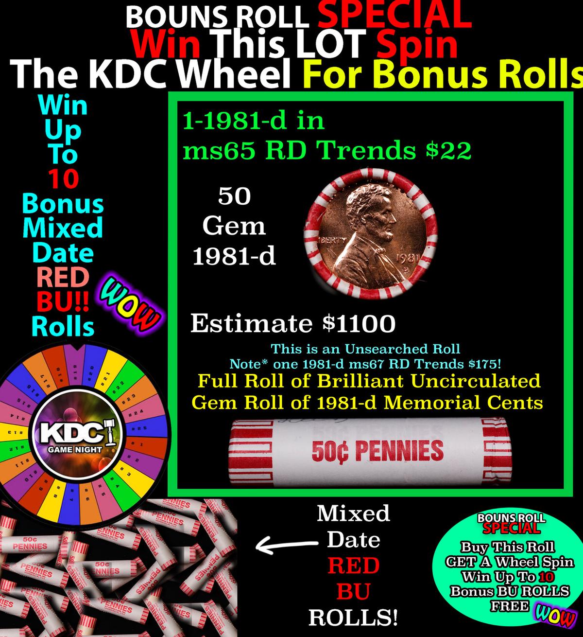 CRAZY Penny Wheel Buy THIS 1981-d solid Red BU Lincoln 1c roll & get 1-10 BU Red rolls FREE WOW