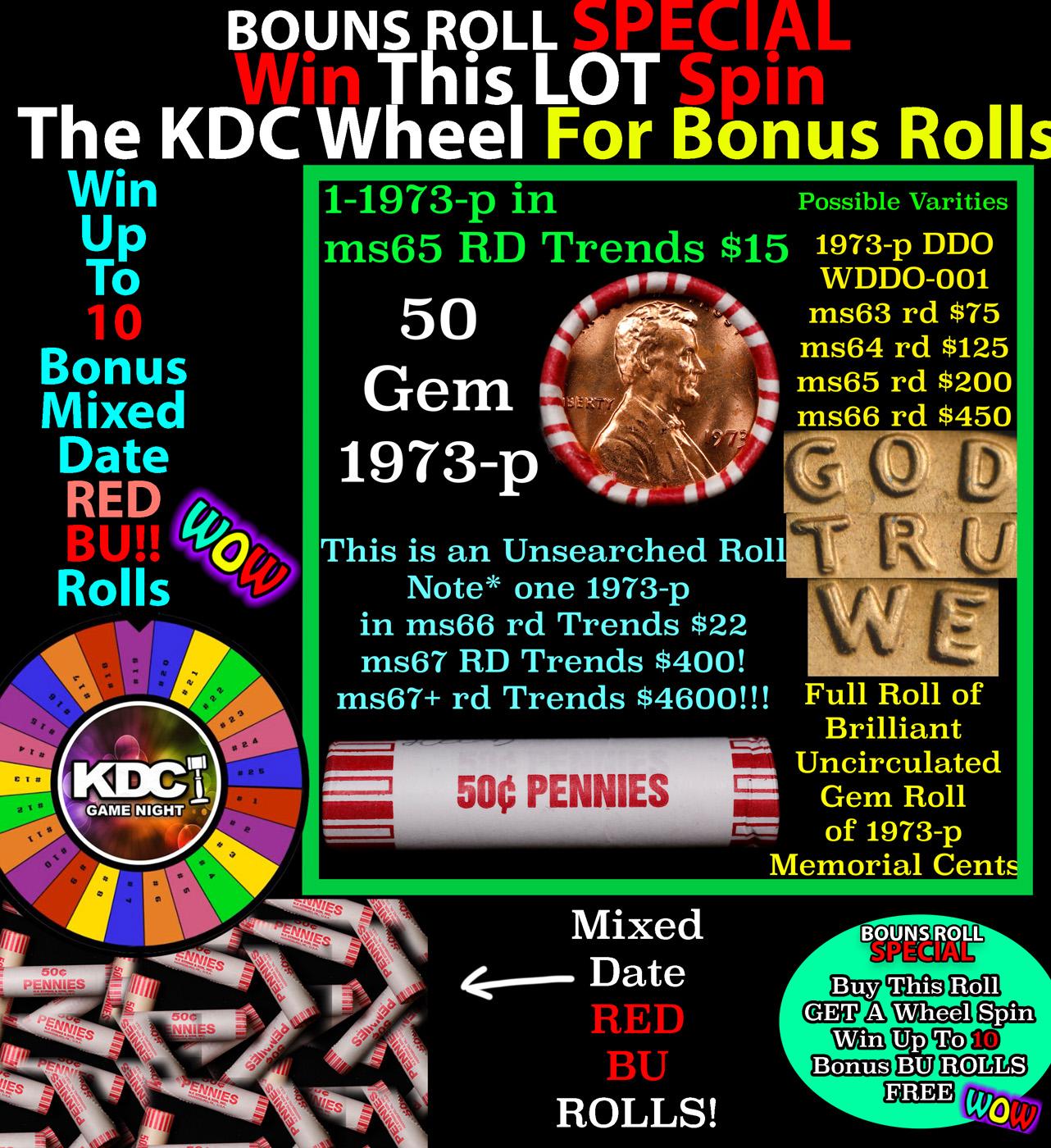 CRAZY Penny Wheel Buy THIS 1973-p solid Red BU Lincoln 1c roll & get 1-10 BU Red rolls FREE WOW