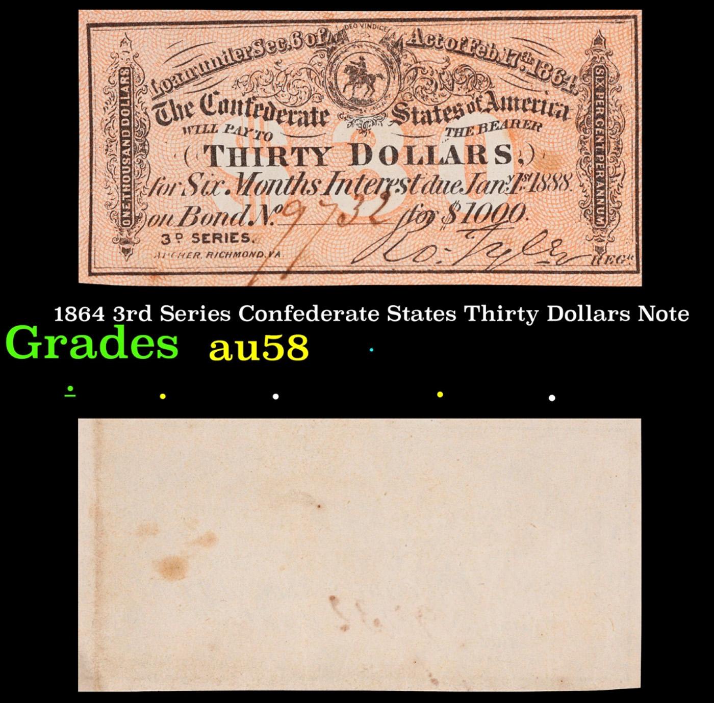 1864 3rd Series Confederate States Thirty Dollars Note Grades Choice AU/BU Slider