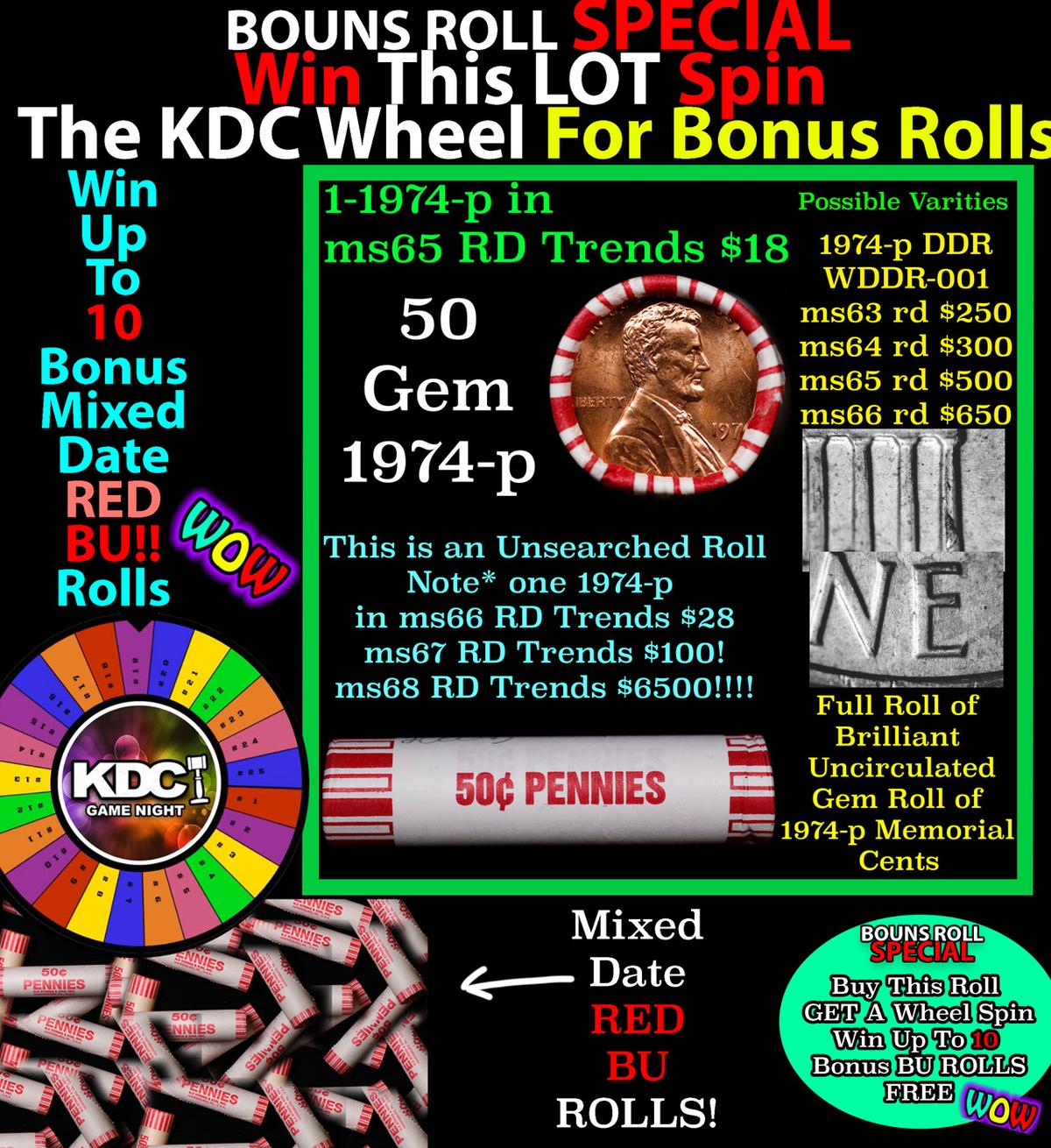 INSANITY The CRAZY Penny Wheel 1000’s won so far, WIN this 1974-p BU RED roll get 1-10 FREE