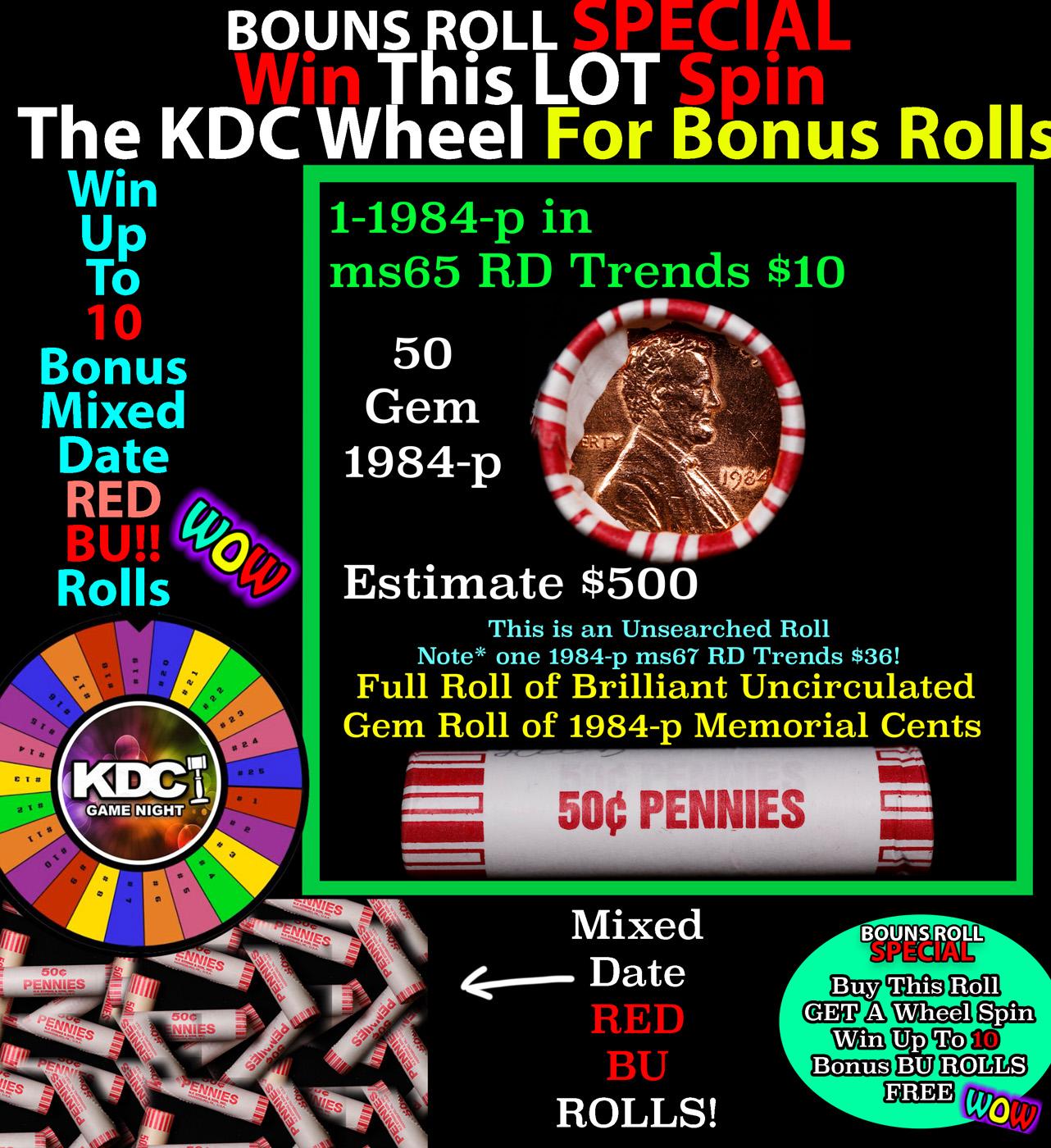 INSANITY The CRAZY Penny Wheel 1000’s won so far, WIN this 1984-p BU RED roll get 1-10 FREE