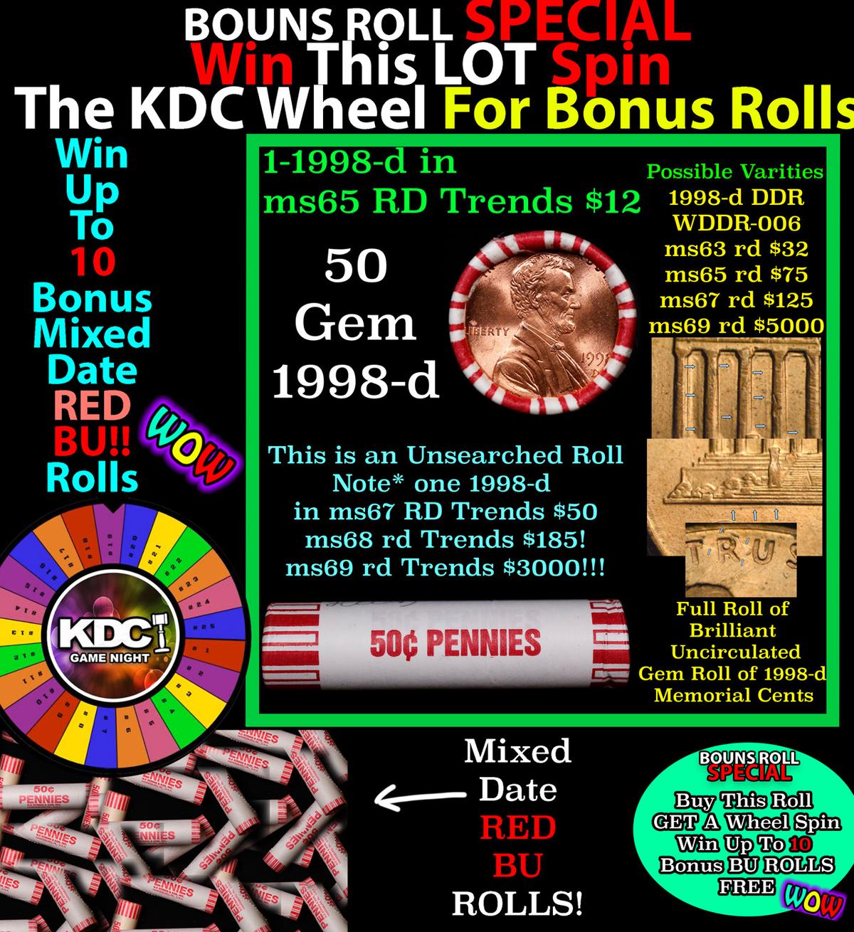 INSANITY The CRAZY Penny Wheel 1000’s won so far, WIN this 1998-d BU RED roll get 1-10 FREE