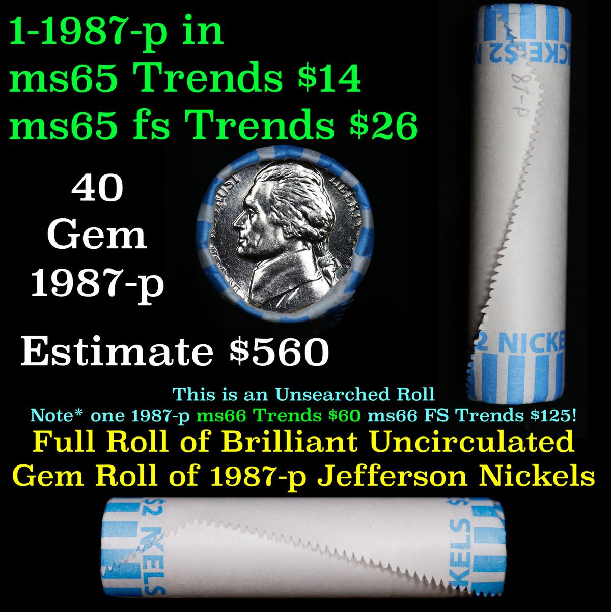 BU Shotgun Jefferson 5c roll, 1987-p 40 pcs Bank $2 Nickel Wrapper