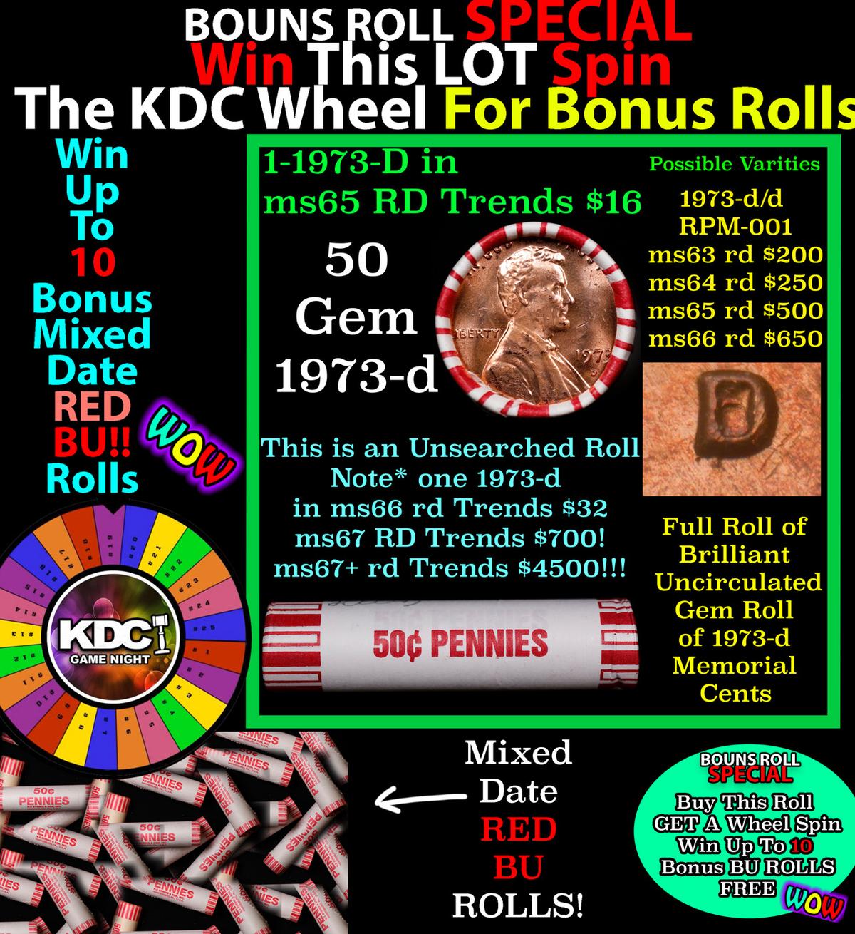 INSANITY The CRAZY Penny Wheel 1000’s won so far, WIN this 1973-d BU RED roll get 1-10 FREE