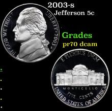 Proof 2003-s Jefferson Nickel 5c Grades GEM++ Proof Deep Cameo