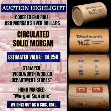 High Value! - Covered End Roll - Marked " Morgan Supreme" - Weight shows x20 Coins (FC)