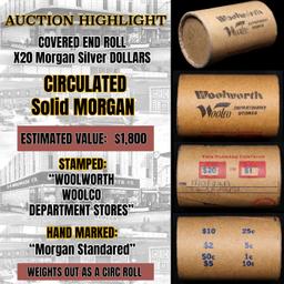 High Value! - Covered End Roll - Marked " Morgan Standard" - Weight shows x20 Coins (FC)