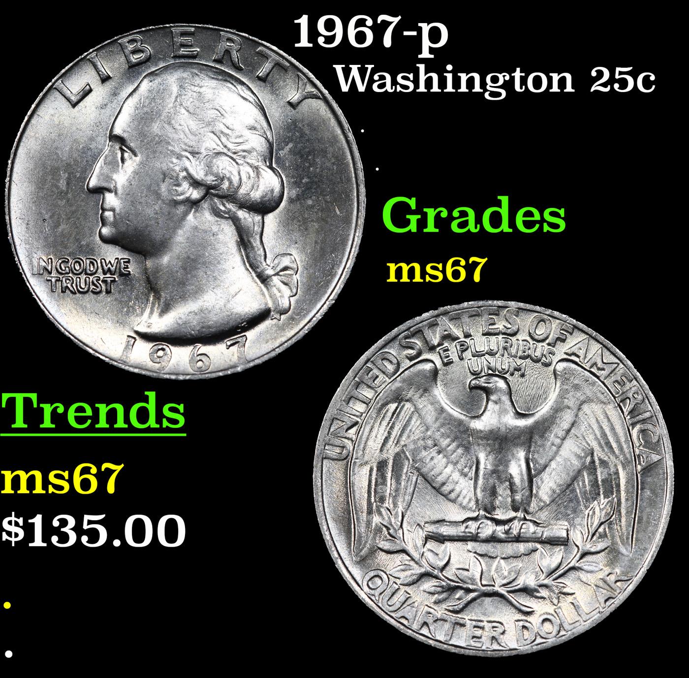 1967-p Washington Quarter 25c Grades GEM++ Unc