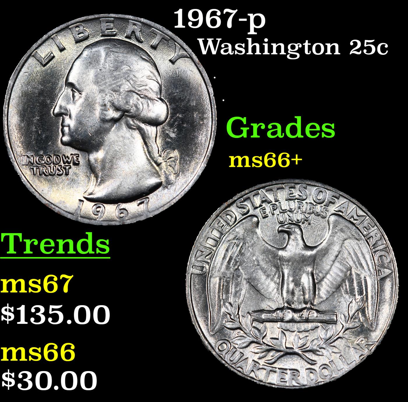 1967-p Washington Quarter 25c Grades GEM++ Unc