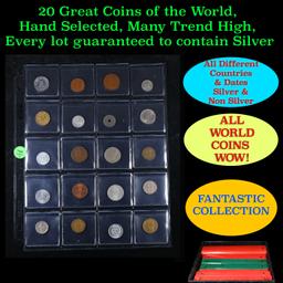 20 Great Coins of the World, hand selected, many trend high, every lot guaranteed to contain Silver.