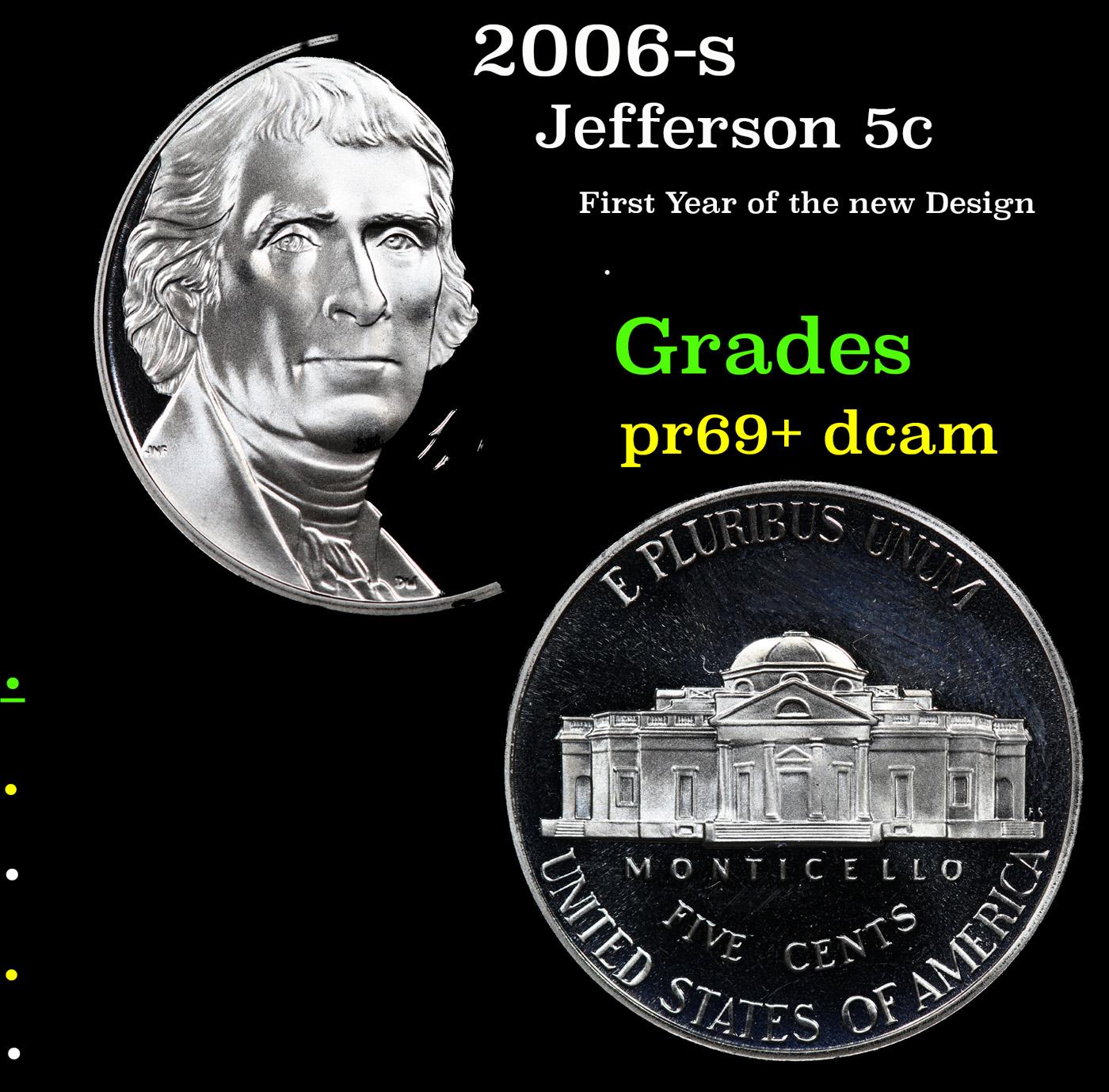 Proof 2006-s Jefferson Nickel 5c Grades GEM++ Proof Deep Cameo