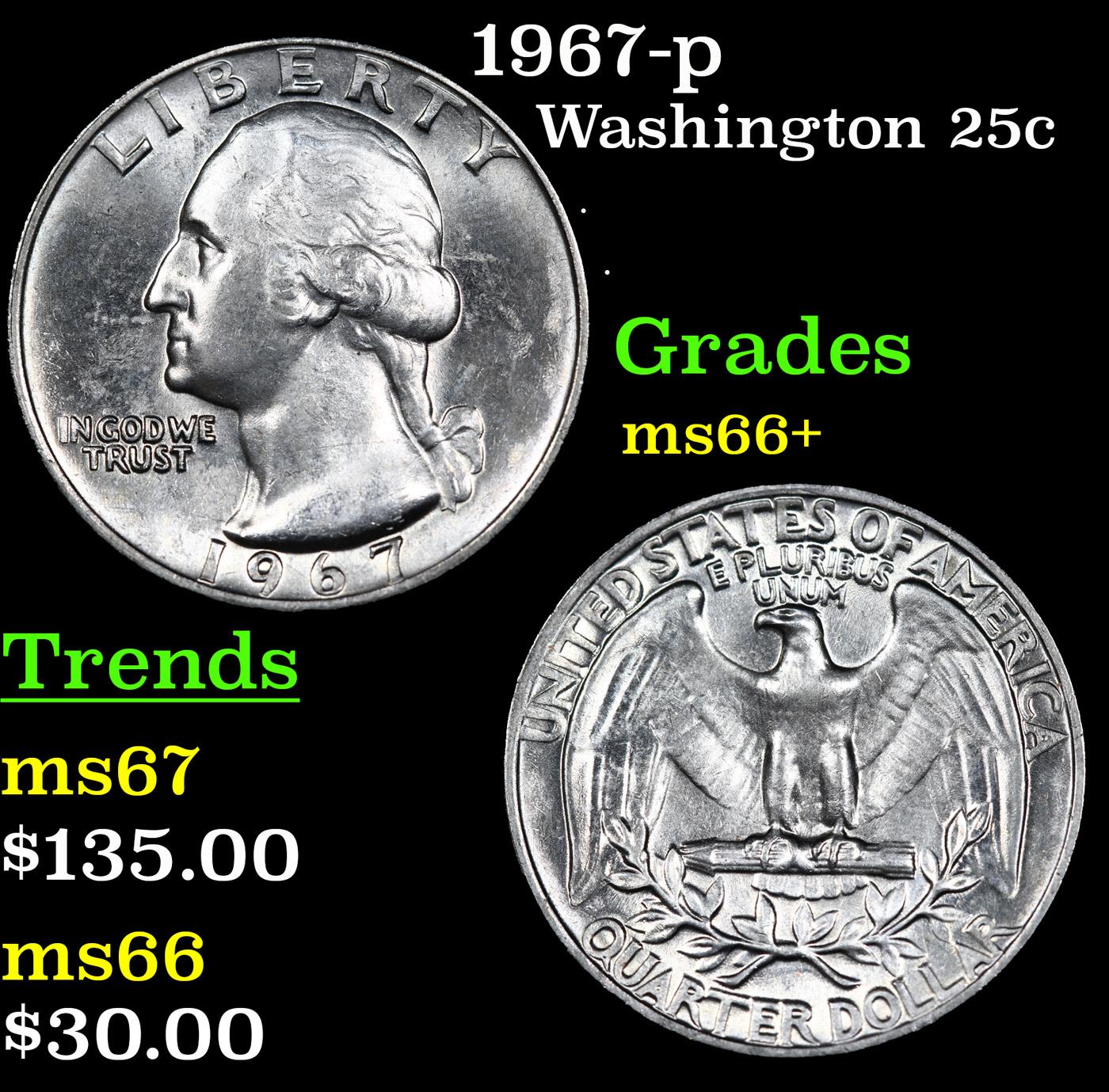 1967-p Washington Quarter 25c Grades GEM++ Unc