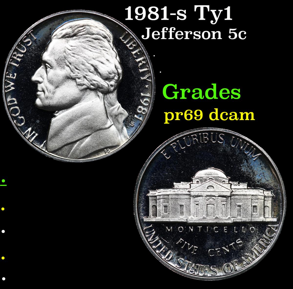 Proof 1981-s Ty1 Jefferson Nickel 5c Grades GEM++ Proof Deep Cameo