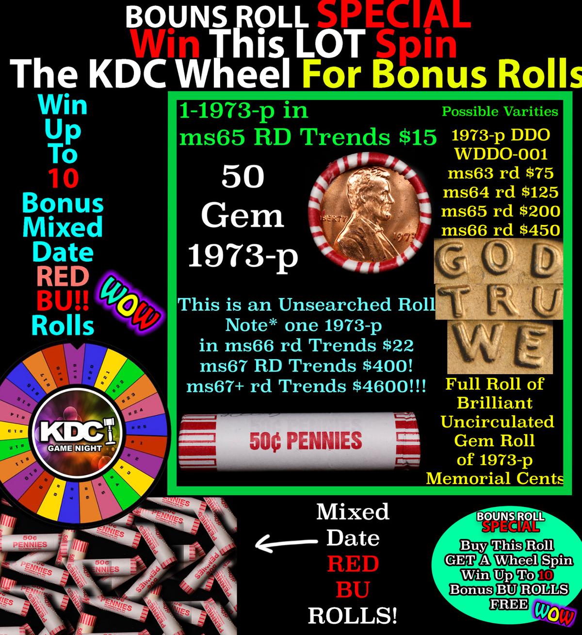 CRAZY Penny Wheel Buy THIS 1973-p solid Red BU Lincoln 1c roll & get 1-10 BU Red rolls FREE WOW