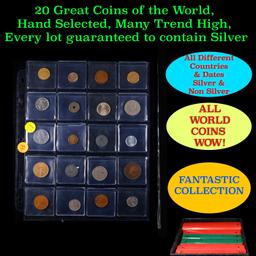 20 Great Coins of the World, hand selected, many trend high, every lot guaranteed to contain Silver.