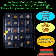 20 Great Coins of the World, hand selected, many trend high, every lot guaranteed to contain Silver.