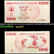 2006-2008 Zimbabwe Second Dollar (ZWN) 10 Million Dollars Emergency Bearer Cheques P# 55a Grades Sel