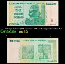 2007-2008 Zimbabwe (ZWR 3rd Dollar) 1 Billion Dollars Hyperinflation Note P# 83 Grades Select CU