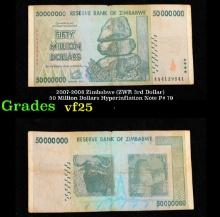 2007-2008 Zimbabwe (ZWR 3rd Dollar) 50 Million Dollars Hyperinflation Note P# 79 Grades vf+