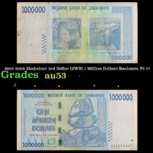 2007-2008 Zimbabwe 1 Million Dollars (ZWR, 3rd Dollar) Hyperinflation Banknote P# 77 Grades Select A