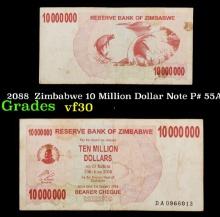 2088  Zimbabwe 10 Million Dollar Note P# 55A Grades vf++