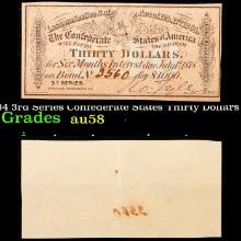 1864 3rd Series Confederate States Thirty Dollars Note Grades Choice AU/BU Slider