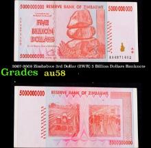2007-2008 Zimbabwe 3rd Dollar (ZWR) 5 Billion Dollars Banknote Grades Choice AU/BU Slider